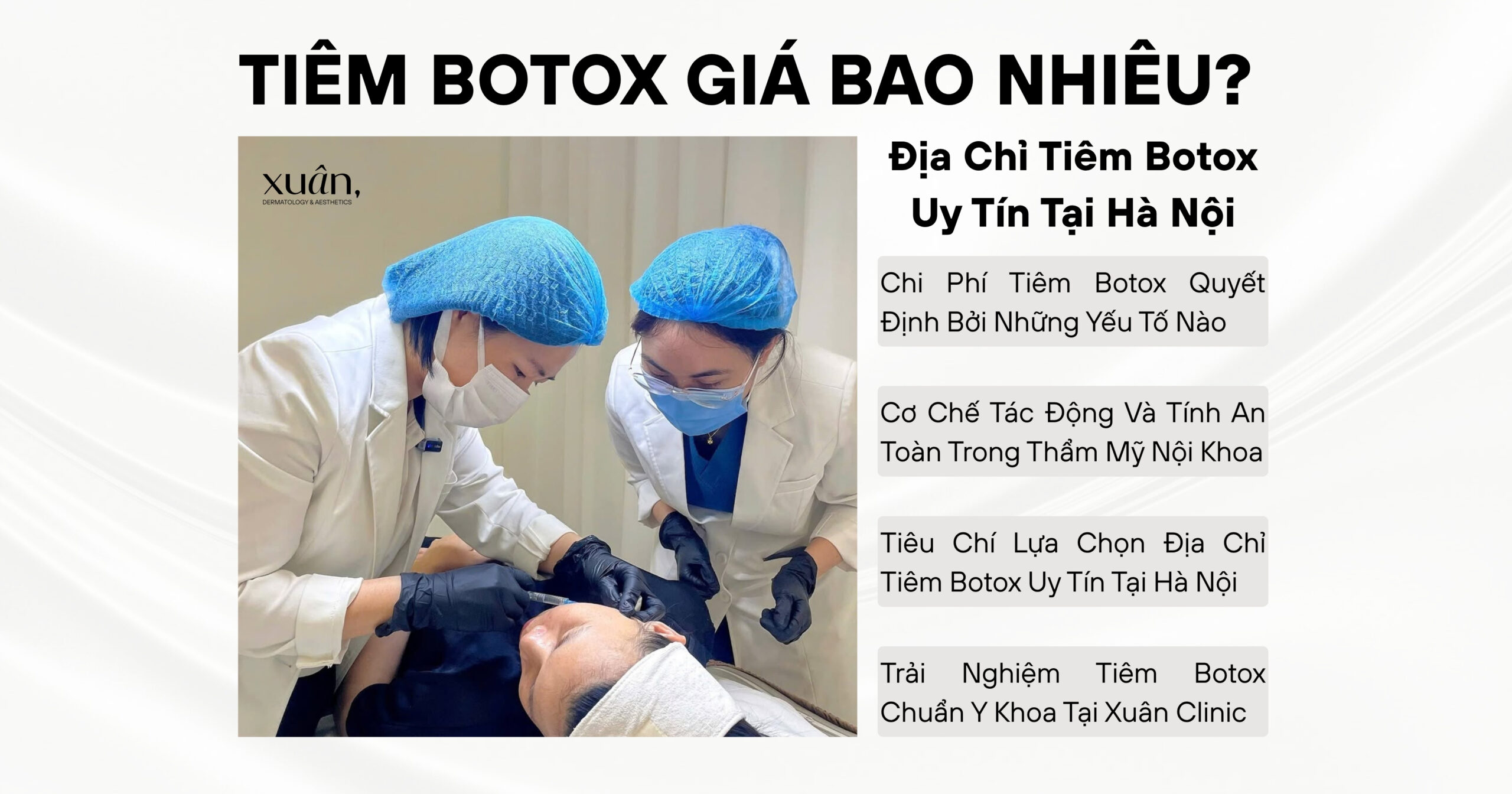 Tiêm Botox Giá Bao Nhiêu? Địa Chỉ Tiêm Botox Uy Tín Tại Hà Nội